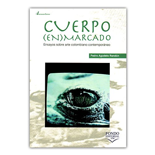 Libro CUERPO ENMARCADO de PEDRO RENDON ANGUDELO