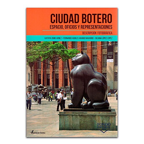 Libro CIUDAD BOTERO de KATHAYA JEMIO ARNEZ