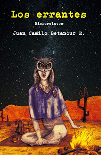 Libro LOS ERRANTES de JUAN CAMILO BETANCUR ECHEVERRY