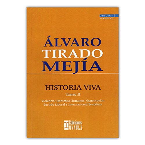 Libro HISTORIA VIVA TOMO II de ALVARO TIRADO MEJIA