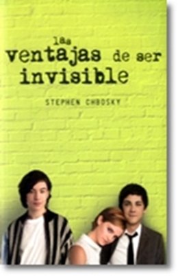 Libro LAS VENTAJAS DE SER INVISIBLE de STEPHEN CHBOSKY