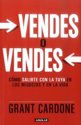 Libro VENDES O VENDES de GRANT CARDONE