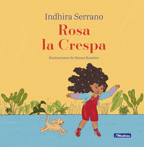 Libro ROSA LA CRESPA de INDHIRA SERRANO