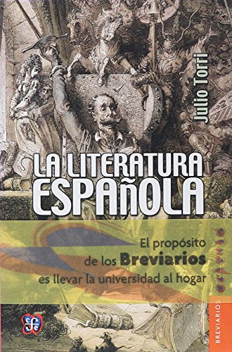 Libro LA LITERATURA ESPANOLA de JULIO TORRI