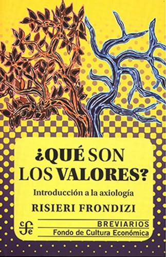 Libro QUE SON LOS VALORES de RISIERI FRONDIZI