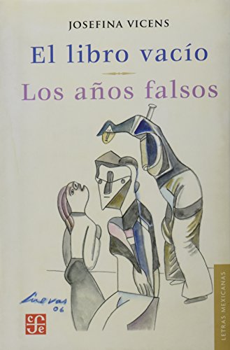 Libro EL LIBRO VACIO LOS ANOS FALSOS de JOSEFINA VICENS
