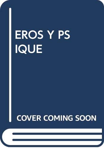 Libro EROS Y PSIQUE de RAFAEL LOPEZ PEDRAZA