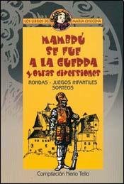 Libro MAMBRU SE FUE A LA GUERRA de NERIO TELLO