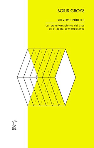 Libro VOLVERSE PUBLICO de BORIS GROYS