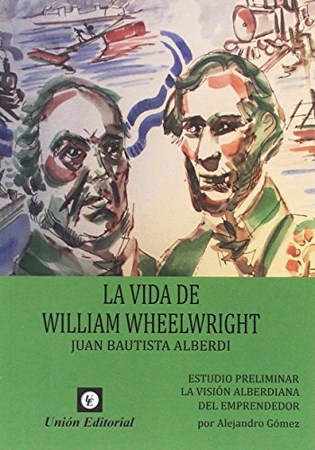 Libro La Vida De William Wheelwright