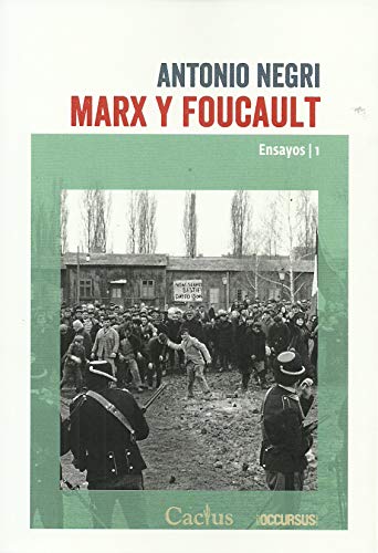 Libro MARX Y FOUCAULT ENSAYOS 1 de ANTONIO NEGRI