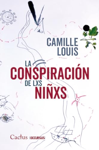 Libro LA CONSPIRACION DE LXS NINXS de CAMILLE LOUIS