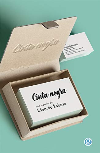 Libro CINTA NEGRA de EDUARDO RABASA