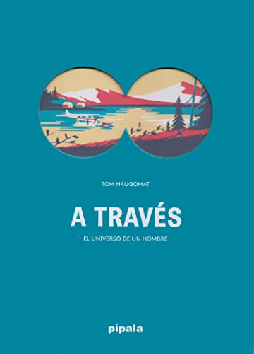 Libro A Traves El Universo De Un Hombre