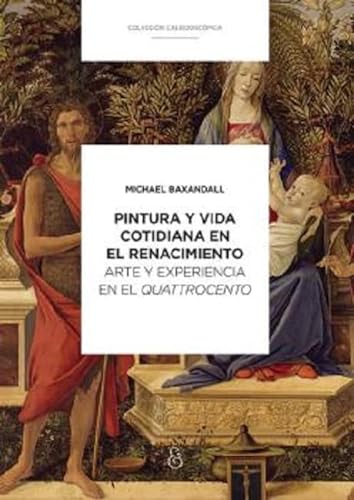Libro PINTURA Y VIDA COTIDIANA EN EL RENACIMIENTO de MICHAEL BAXANDALL