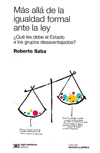 Libro Mas Alla De La Igualdad Formal Ante La L