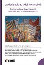 Libro LA DESIGUALDAD DEL DESARROLLO de MABEL MANZANAL