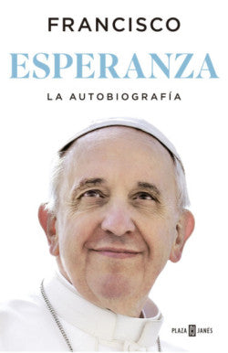 Libro ESPERANZA LA AUTOBIOGRAFIA de FRANCISCO