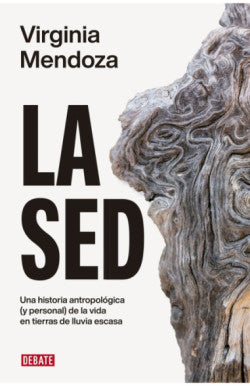 Libro LA SED de VIRGINA MENDOZA