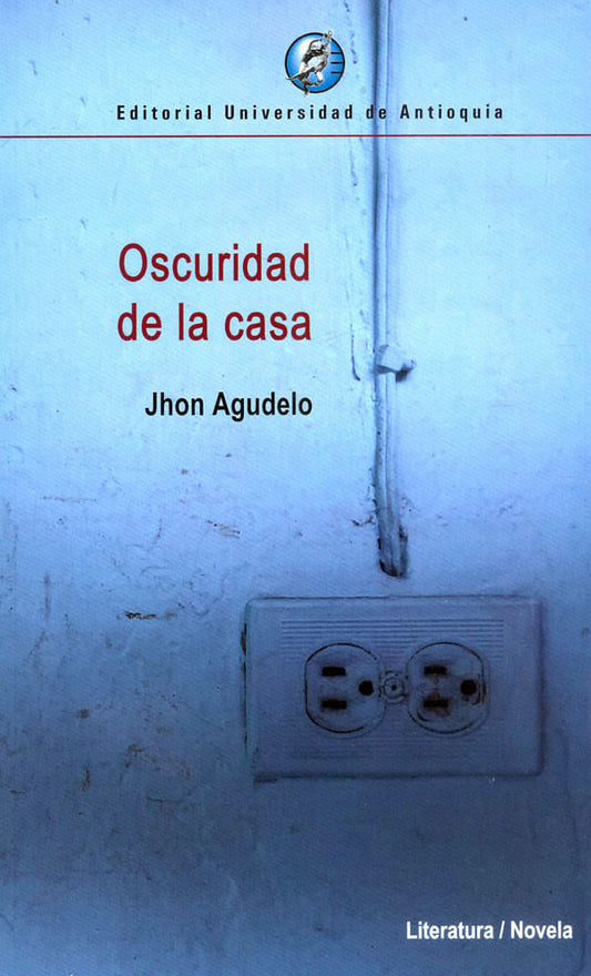 Libro Oscuridad De La Casa