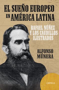 Libro El Sueño Europeo En America Latina