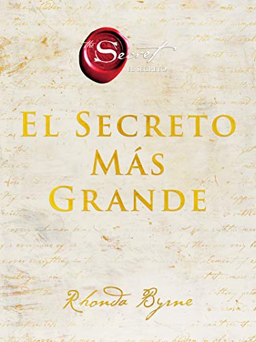 Libro EL SECRETO MAS GRANDE de RHONDA BYRNE