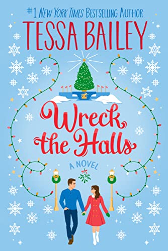 Libro WRECK THE HALLS de TESSA BAILEY