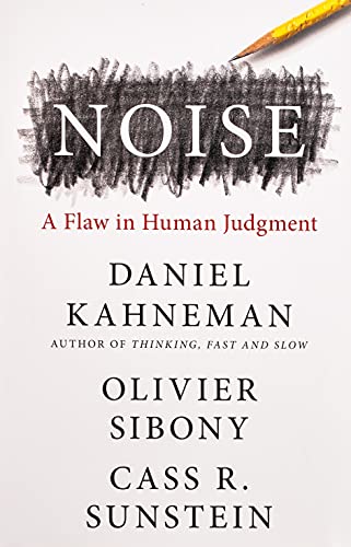 Libro NOISE de DANIEL KAHNEMAN