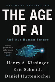 Libro THE AGE OF AI AND OUR HUMAN FUTURE de VARIOS