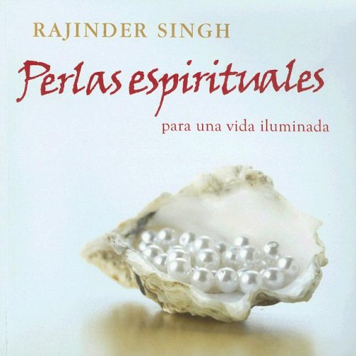 Libro PERLAS ESPIRITUALES PARA UNA VIDA ILUMIN de RAJINDER SINGH