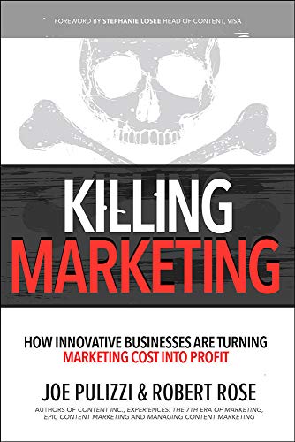 Libro KILLING MARKETING de JOE PULIZZI