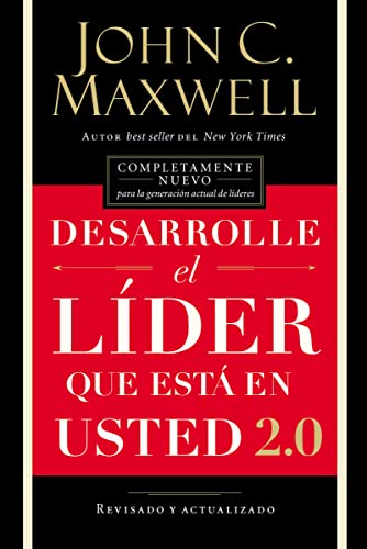 Libro DESARROLLE EL LIDER QUE ESTA EN USTED 2.0 de JOHN C MAXWELL