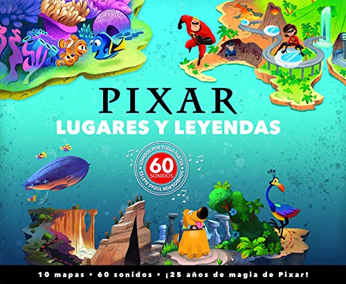 Libro PIXAR LUGARES Y LEYENDAS de nan