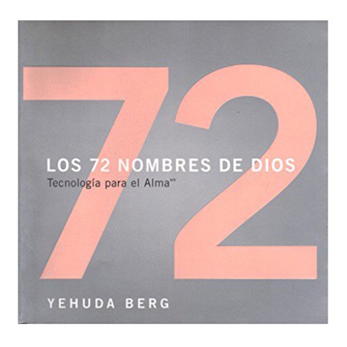 Libro 72 NOMBRES DE DIOS de YEHUDA BERG