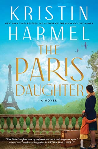 Libro THE PARIS DAUGHTER de KRISTIN HARMEL