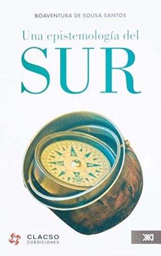 Libro Una Epistemologia Del Sur