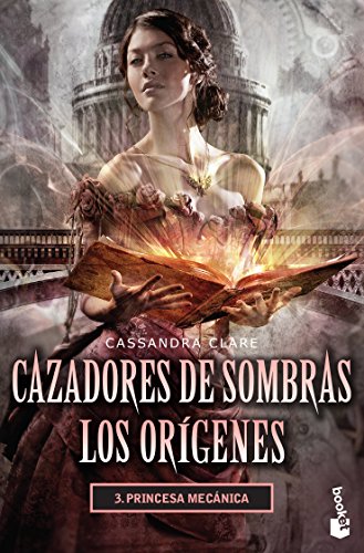 Libro CAZADORES DE SOMBRAS LOS ORIGENES 3 de CASSANDRA CLARE