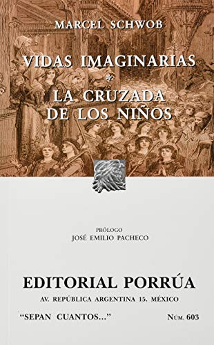 Libro Vidas Imaginarias La Cruzada De Los Niños