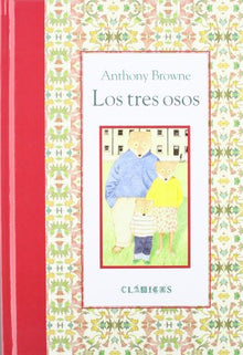 Libro LOS TRES OSOS de ANTHONY BRWONE