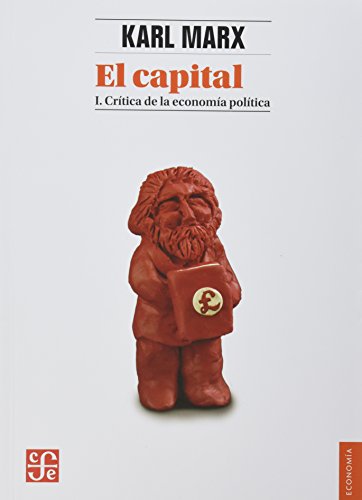 Libro EL CAPITAL I de CARLOS MARX