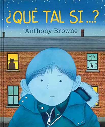 Libro QUE TAL SI de ANTHONY BROWN