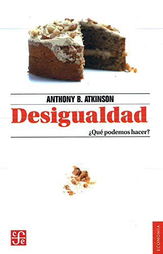 Libro DESIGUALDAD QUE PODEMOS HACER de ANTHONY ATKINSON