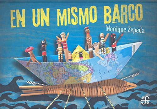 Libro EN UN MISMO BARCO de MONNIQUE ZEPEDA