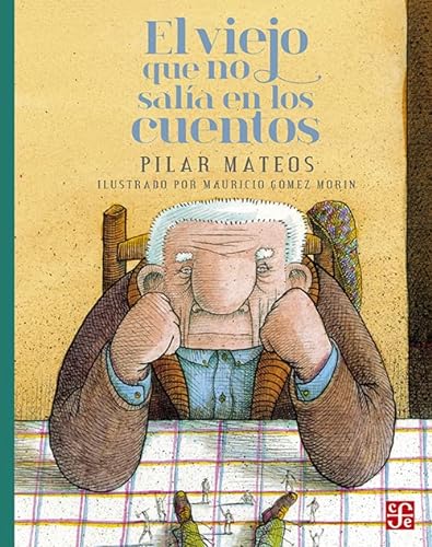 Libro EL VIEJO QUE NO SALIA EN LOS CUENTOS de PILAR MATEOS