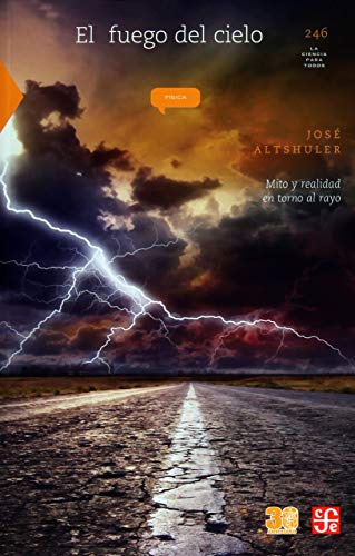 Libro EL FUEGO DE CIELO de JOSE ALTSHULER