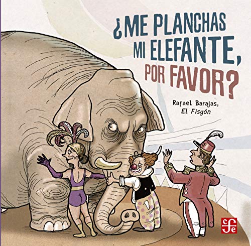 Libro Me Planchas Mi Elefante