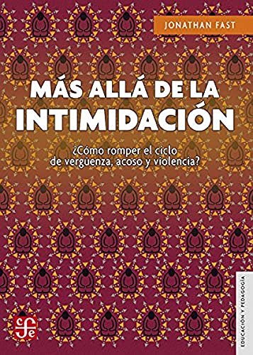 Libro MAS ALLA DE LA INTIMIDACION de JONATHAN FAST