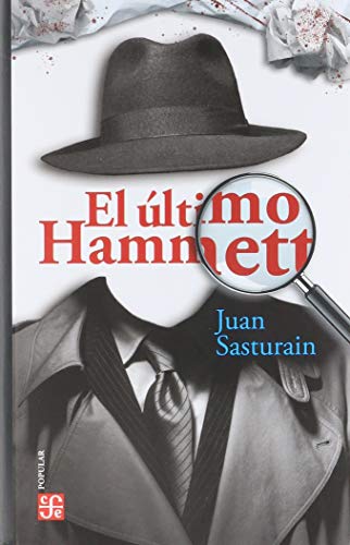 Libro EL ULTIMO HAMMETT de JUAN SASTURAIN