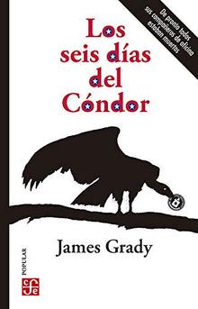 Libro LOS SEIS DIAS DEL CONDOR de JAMES GRADY