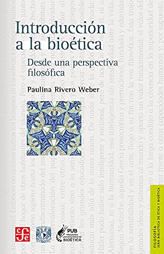 Libro INTRODUCCION A LA BIOETICA de PAULINA RIVERO WEBER